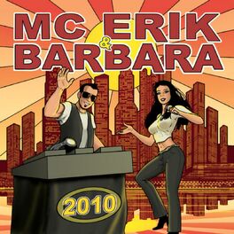 Artist picture of MC Erik & Barbara