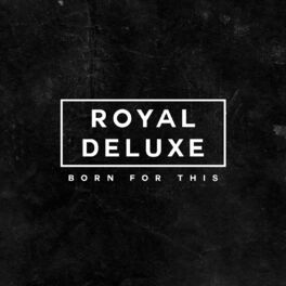 Artist picture of Royal Deluxe