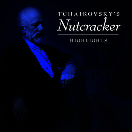Artist picture of Tchaikovsky's Nutcraker