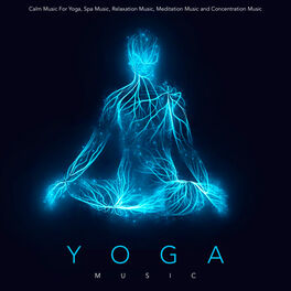 Yoga Music Experience - Yoga Music - Relaxing Music: listen with