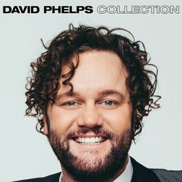 Artist picture of David Phelps