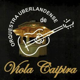 Artist picture of Orquestra Uberlandense de Viola Caipira