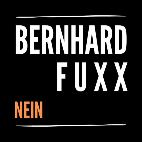 Musik von Bernhard Fuxx: Alben, Lieder, Songtexte | Auf Deezer hören