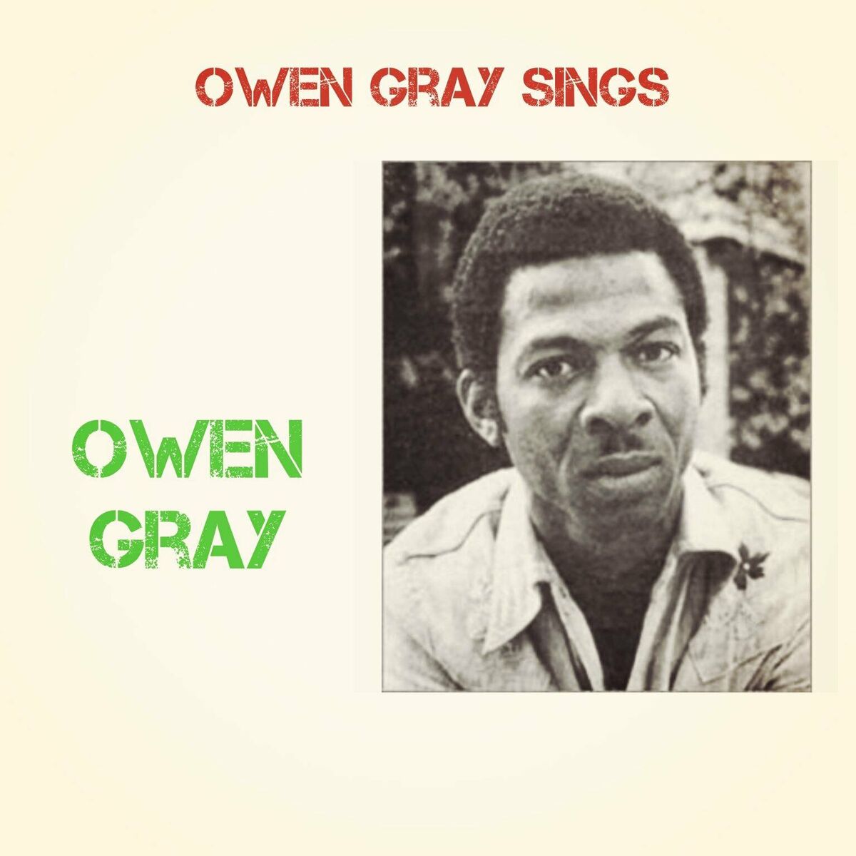 Owen Gray: albums, songs, playlists | Listen on Deezer