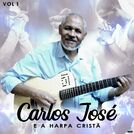 Carlos José e a Harpa Cristã