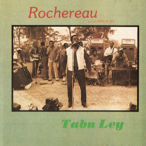 Tabu Ley Rochereau: Albums, Songs, Playlists | Listen On Deezer