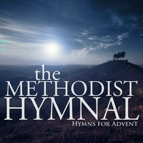 the-methodist-hymnal-albums-songs-playlists-listen-on-deezer