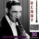 Benny Goodman and His Orchestra