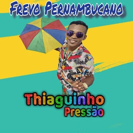 Artist picture of Thiaguinho Pressão