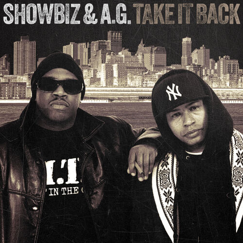 Showbiz & A.G.: albums, songs, playlists | Listen on Deezer