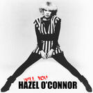 Hazel O\'Connor