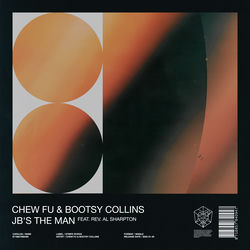 Chew Fu & Bootsy Collins - Jb's The Man (Matvix Rmx)