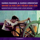 Darko Rundek & Cargo Orkestar