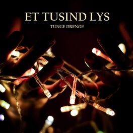 Tunge Drenge: albums, songs, playlists | Listen Deezer