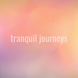 Artist picture of Tranquil Journeys