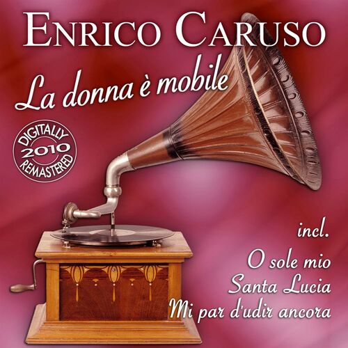 Enrico Caruso albums songs playlists Listen on Deezer