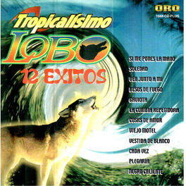 Tropicalísimo Lobo