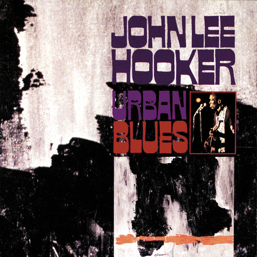John Lee Hooker albums, chansons, playlists À écouter sur Deezer
