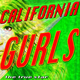 California Girls We're Unforgettable