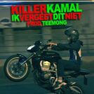 Killer Kamal