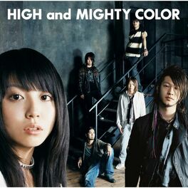 Artist picture of HIGH and MIGHTY COLOR