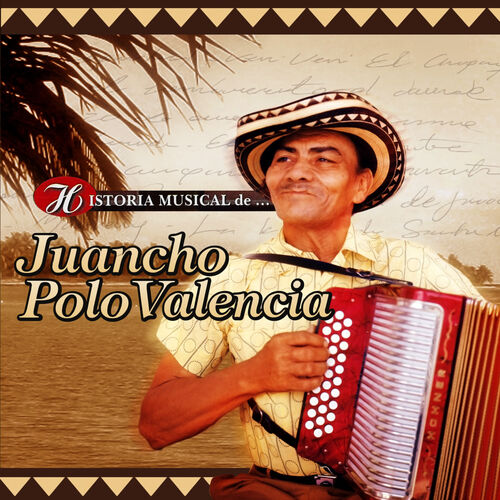 Juancho Polo Valencia: música, canciones, letras - Escúchalas en Deezer