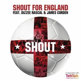 Artist picture of Shout for England Feat. Dizzee Rascal & James Corden