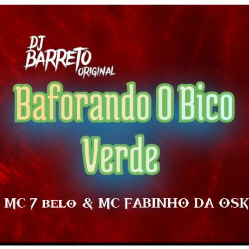 Baforando Bico Verde 