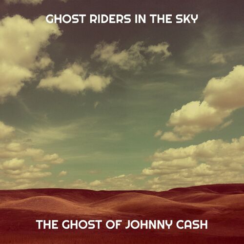 ghost of johnny cash songs