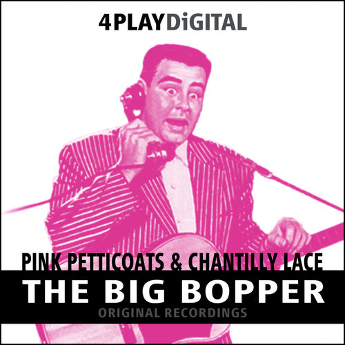 The Big Bopper: albums, songs, playlists | Listen on Deezer