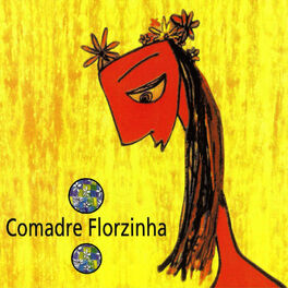 Artist picture of Comadre Florzinha