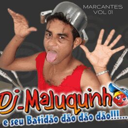 Dj Maluquinho