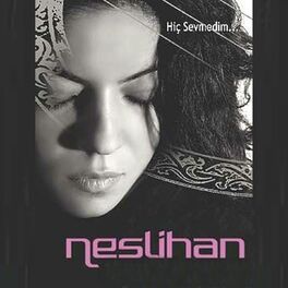 Artist picture of Neslihan