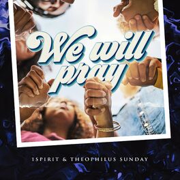 1spirit & Theophilus Sunday