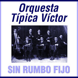 Orquesta Típica Victor