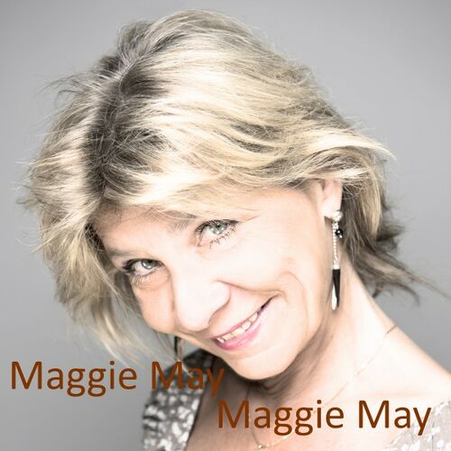 Maggie May: albums, songs, playlists