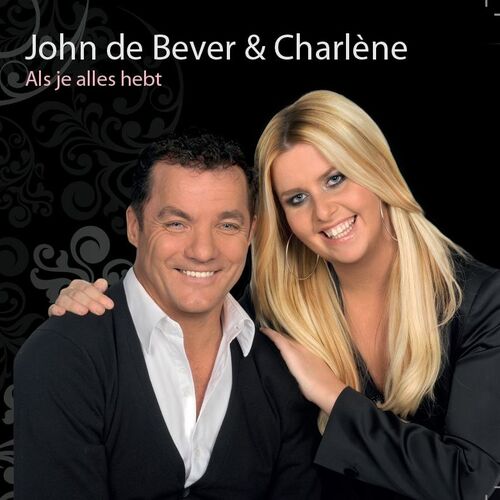 John De Bever Charlene Albums Songs Playlists Listen On Deezer
