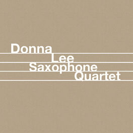 Artist picture of Donna Lee Saxophone Quartet