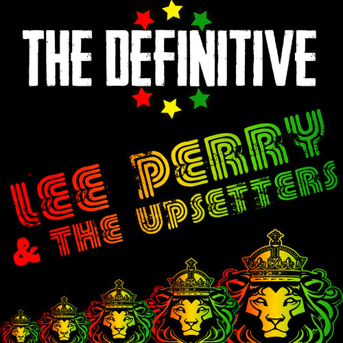 Musik von Lee Perry & The Upsetters: Alben, Lieder, Songtexte