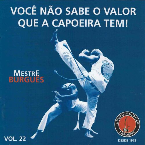 Oficial Resso de Vem Jogar Capoeira - Grupo Muzenza de Capoeira
