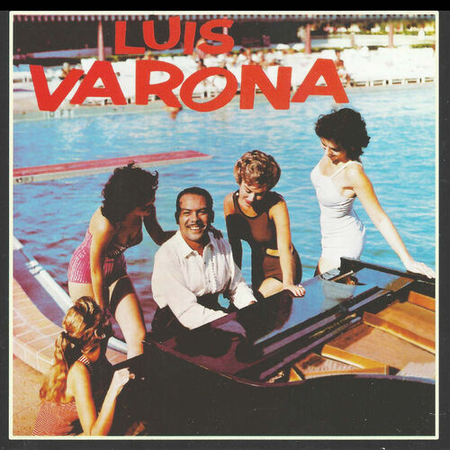 Luis Varona: albums, songs, playlists | Listen on Deezer