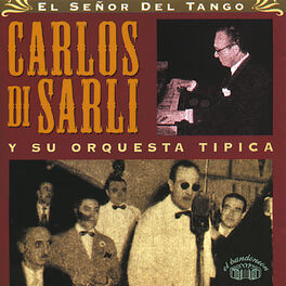 Carlos Di Sarli y su Orquesta Tipica