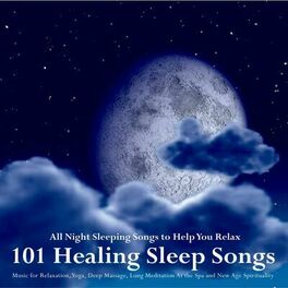 Artist picture of All Night Sleeping Songs to Help You Relax