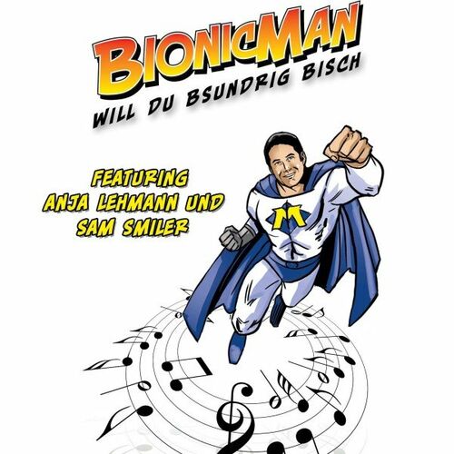 Bionicman: albums, songs, playlists | Listen on Deezer