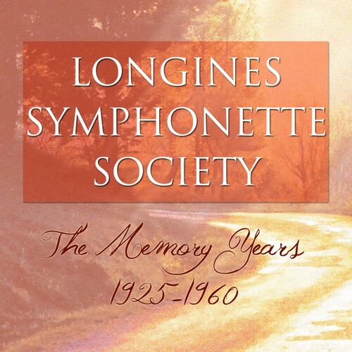 Longines Symphonette Society albums songs playlists Listen on