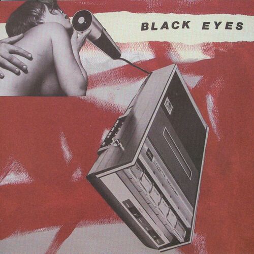 Black Eyes: albums, songs, playlists
