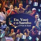 Eu, Você e o Samba