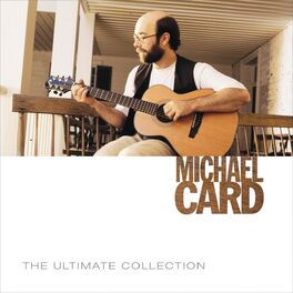 Artist picture of Michael Card