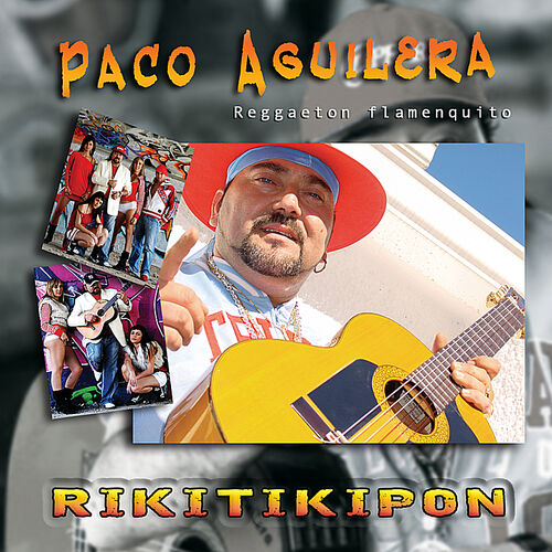 Paco Aguilera: albums, songs, playlists | Listen on Deezer