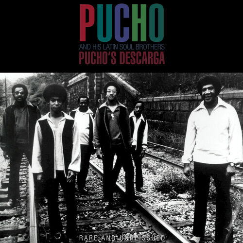 Pucho And His Latin Soul Brothers: albums, songs, playlists